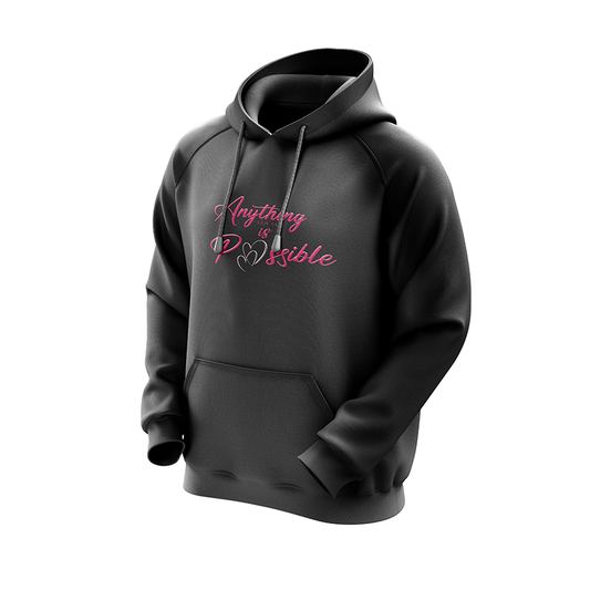 Anything Is Possible Hoodie